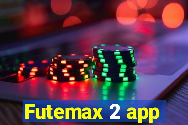 Futemax 2 app